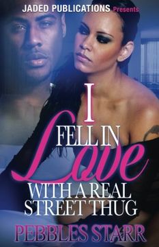 portada I Fell In Love with a Real Street Thug