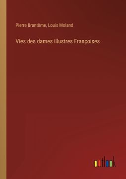 portada Vies des dames illustres Françoises (en Francés)