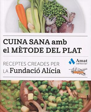 portada Cuina Sana amb el Mètode del Plat (Cocina Práctica y Sana)