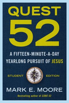 portada Quest 52 Student Edition: A Fifteen-Minute-A-Day Yearlong Pursuit of Jesus (en Inglés)