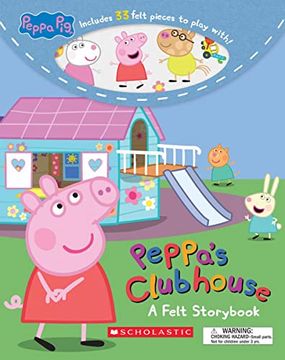 portada Peppa'S Clubhouse (Peppa Pig): A Felt Storybook (en Inglés)