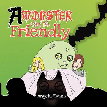 portada a monster can be friendly (en Inglés)