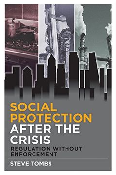 portada Social Protection After the Crisis: Regulation Without Enforcement