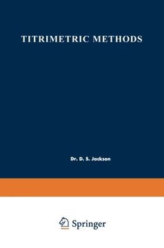 portada Titrimetric Methods: Proceedings of the Symposium on Titrimetric Methods held at Cornwall, Ontario, May 8–9, 1961
