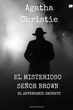 portada El Misterioso Señor Brown: El Adversario Secreto