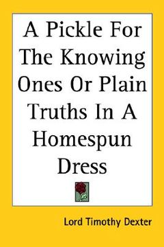 portada a pickle for the knowing ones or plain truths in a homespun dress