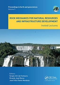 portada Rock Mechanics for Natural Resources and Infrastructure Development - Invited Lectures (Proceedings in Earth and Geosciences) (en Inglés)