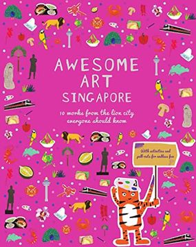 portada How, r: Awesome art Singapore: 10 Works From the Lion City Everyone Should Know (in English)