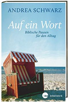 portada Auf ein Wort - Biblische Pausen für den Alltag (in German)