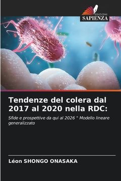 portada Tendenze del colera dal 2017 al 2020 nella RDC (in Italian)
