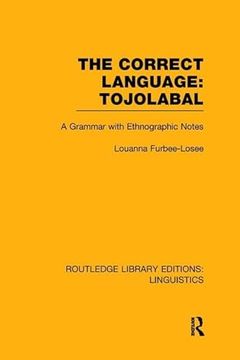 portada The Correct Language, Tojolabal (Rle Linguistics F: World Linguistics) (in English)