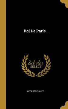 portada Roi De Paris... (en Francés)