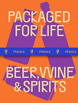 portada Packaged for Life: Beer, Wine & Spirits