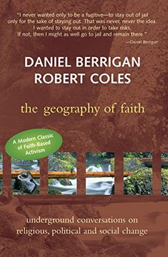 portada The Geography of Faith: Underground Conversations on Religious, Political and Social Change (en Inglés)