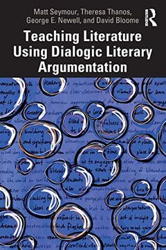 portada Teaching Literature Using Dialogic Literary Argumentation (in English)