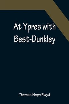 portada At Ypres with Best-Dunkley (en Inglés)