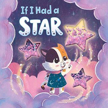 portada If I Had a Star: Board Book with Glitter Shakers (en Inglés)