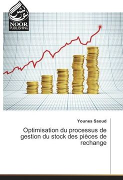 portada Optimisation du processus de gestion du stock des pièces de rechange (French Edition)