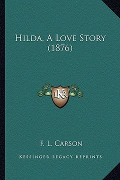 portada hilda, a love story (1876) (en Inglés)