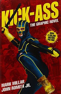 portada Kick-Ass - (Movie Cover): Creating the Comic, Making the Movie