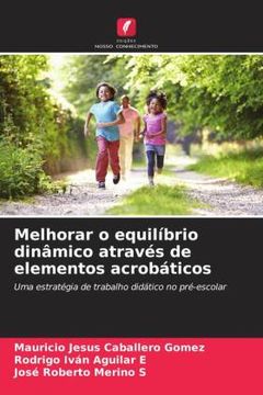 portada Melhorar o Equilíbrio Dinâmico Através de Elementos Acrobáticos (en Portugués)