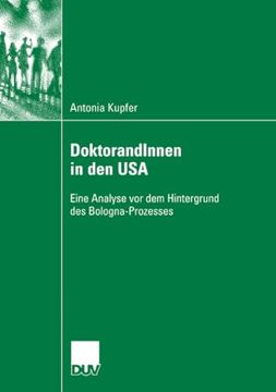 portada Doktorandinnen in den Usa: Eine Analyse vor dem Hintergrund des Bologna-Prozesses (in German)