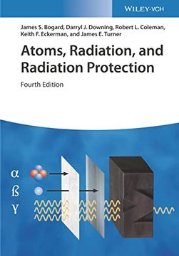 portada Atoms, Radiation, and Radiation Protection 4e