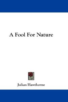 portada a fool for nature (en Inglés)