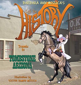 portada Little Miss History Travels to Tombstone Arizona 