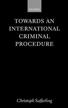 portada Towards an International Criminal Procedure (en Inglés)