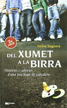 portada Del xumet a la birra: Històries i cabòries d'una psicòloga de capçalera (Prisma)