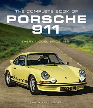 portada The Complete Book of Porsche 911: Every Model Since 1964 (Complete Book Series) (en Inglés)