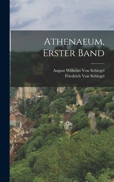 portada Athenaeum, Erster Band (in German)