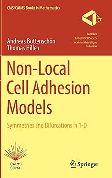 portada Non-Local Cell Adhesion Models: Symmetries and Bifurcations in 1-D (en Inglés)