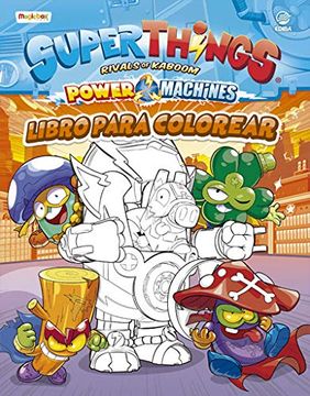 portada Libro Para Colorear Superthings Power Machines - España (in Spanish)