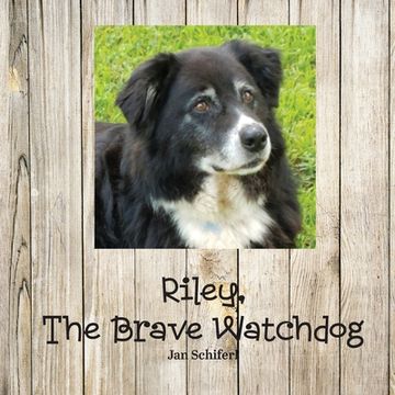 portada Riley the Brave Watchdog (en Inglés)