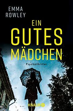 portada Ein Gutes Mädchen: Psychothriller (en Alemán)