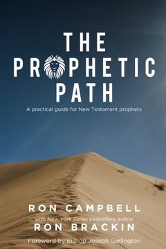 portada The Prophetic Path: A practical guide for New Testament prophets