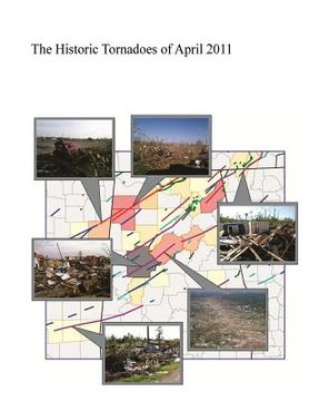 portada The Historic Tornadoes of April 2011 (in English)