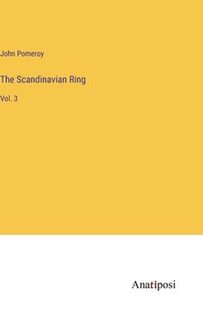 portada The Scandinavian Ring: Vol. 3 (in English)