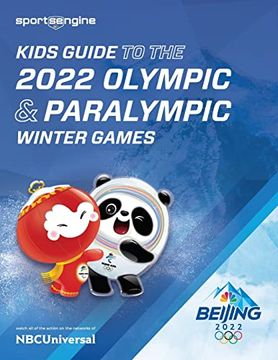 portada Kids Guide to the Olympics & Paralympics: 2022 Winter Games (en Inglés)