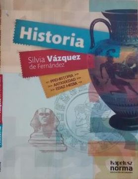 portada Historia Desde la Prehistoria Hasta el Medioevo (in Spanish)