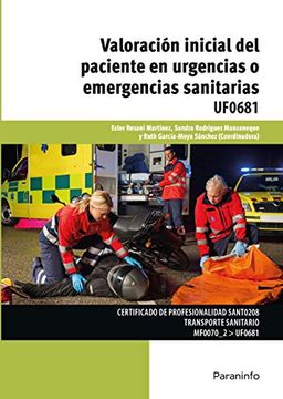 portada Uf0681 - Valoración Inicial del Paciente en Urgencias o Emergencias Sanitarias (in Spanish)