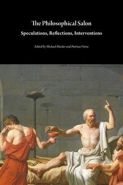 portada The Philosophical Salon: Speculations, Reflections, Interventions (en Inglés)