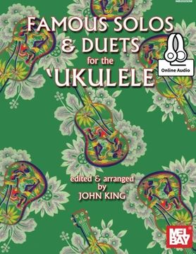 portada John King: Famous Solos and Duets for the Ukulele (Book/Online Audio)