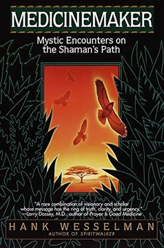 portada Medicinemaker: Mystic Encounters on the Shaman's Path (en Inglés)
