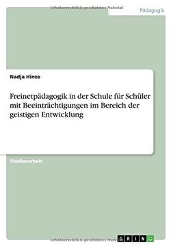 portada Freinetpädagogik in der Schule für Schüler mit Beeinträchtigungen im Bereich der geistigen Entwicklung (German Edition)