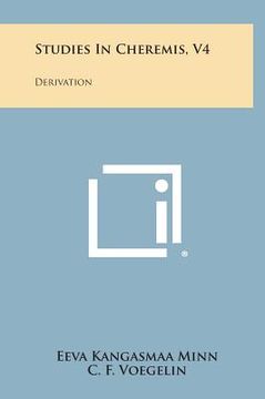 portada Studies in Cheremis, V4: Derivation (en Inglés)