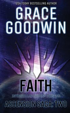 portada Faith: Ascension Saga: Books 4, 5 & 6: Volume 2 (Interstellar Brides(R) Program) 