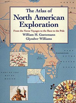 portada The Atlas of North American Exploration: From the Norse Voyages to the Race to the Pole (en Inglés)